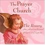 Prayer of the Church/ The Rosary