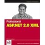 Professional ASP.NET 2.0 XML (Programmer to Progra&hellip by Thiru Thangarathinam