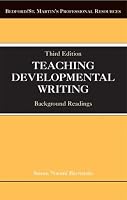 Teaching Developmental Writing: Background Readings (Bedford/St. Martin's Professional Resources)