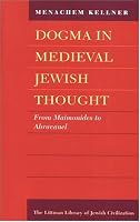 Dogma in Medieval Jewish Thought