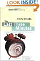 The Last Three Minutes: Speculating About the Fate of the Cosmos (Science Masters)