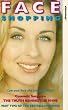 Face Shopping [VHS]