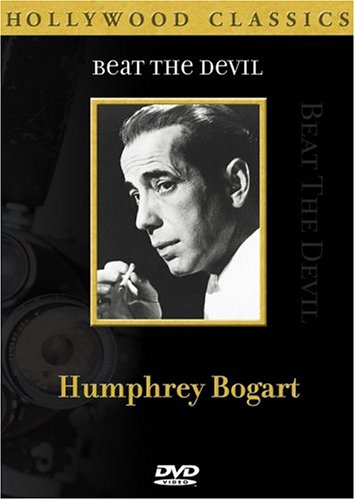 Humphrey Bogart: Beat The Devil by Humphrey Bogart