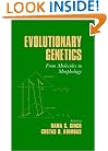 Evolutionary Genetics: From Molecules to Morphology