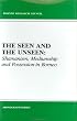 The Seen and the Unseen: Shamanism, Mediumship and Possession in Borneo (Monograph Series)