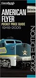 Greenburgs American Flyer Pocket Price Guide 1946 2005