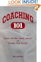 Coaching 101: Guiding the High School Athlete & Building Team Success