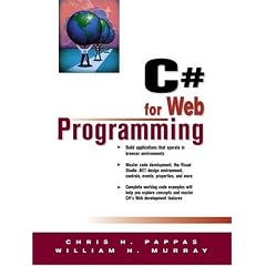 C# for Web Programming (Prentice Hall PTR Microsoft technologies series)