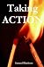 Taking Action