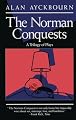 Norman Conquests: Table Manners; Living Together; Round and Round in the Garden (An Evergreen book)