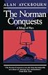 Norman Conquests: Table Manners; Living Together; Round and Round in the Garden (An Evergreen book)