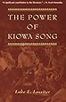 The Power of Kiowa Song: A Collaborative Ethnography (Religion in America)