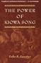 The Power of Kiowa Song: A Collaborative Ethnography