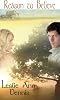 Reason To Believe (Kindle Edition) by Leslie Ann Dennis