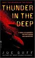 Thunder in the Deep: A Novel of Undersea Military Action and Adventure