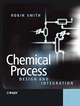 Chemical Process: Design and Integration