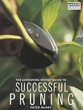 Books : The "Gardening Which?" Guide to Successful Pruning ("Which?" Consumer Guides)