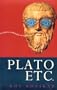 Plato Etc.: The Problems of Philosophy and Their Resolution