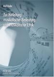 Produkt-Bild: Zur Herleitung musikalischer Bedeutung und musikalischer Ethik