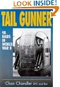 Tail Gunner: 98 Raids in World War II