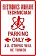 ELECTRONIC WARFARE TECH PARKING military sign