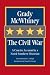 The Civil War: A Concise Account by a Noted Southern Historian