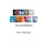 Life, Love and Assimilation