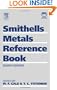 Smithells Metals Reference Book, Eighth Edition