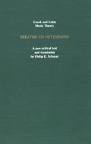 Tractatus Figurarum: Treatise on Noteshapes (Greek and Latin Music Theory)