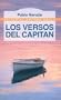 Los Versos del Capitan / The Captain's Verses (Spanish Edition)