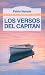Los Versos del Capitan / The Captain's Verses (Spanish Edition)