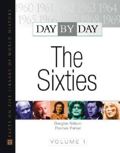 Day by Day: The Sixties