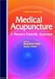 Medical Acupuncture: A Western Scientific Approach