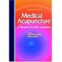 Medical Acupuncture: A Western Scientific Approach