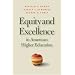 Equity and Excellence in American Higher Education (Thomas Jefferson Foundation Distinguished Lecture Series)