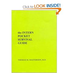 Intern Pocket Survival Guide (INTERN POCKET SURVIVAL GUIDE SERIES)