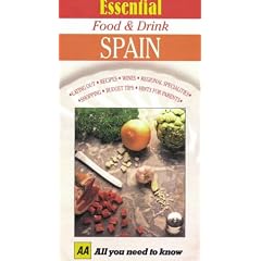 Essential Food and Drink: Spain (AA Essential Food & Drink Guides)