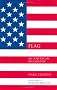 Flag: An American Biography