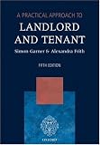 A Practical Approach to Landlord and Tenant (Practical Approach)