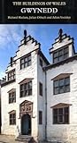 Gwynedd : Anglesey, Caernarvonshire and Merioneth