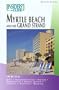 Insiders' Guide to Myrtle Beach and the Grand Strand