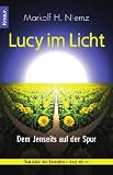 Produkt-Bild: Lucy im Licht: Dem Jenseits auf der Spur