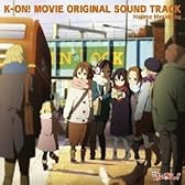 映画「けいおん！」オリジナルサウンドトラックK-ON! MOVIE ORIGINAL SOUND TRACK