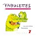 Les Fabulettes D'Anne Sylvestre /Vol.7 : Les Premières Fabulettes
