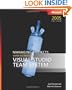 Managing Projects with Microsoft  Visual Studio  Team System