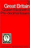 Stanley Gibbons Great Britain specialised stamp catalogue. Vol.3, Queen Elizabeth II pre-decimal issues