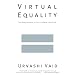 Virtual Equality: The Mainstreaming of Gay and Lesbian Liberation