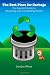 The Best Place for Garbage: The Essential Guide to Recyling with Composting Worms