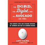 The Dord, the Diglot, and an Avocado or Two