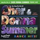 Click here to buy Sing The Hits Of Cher and Donna Summer (Karaoke) by  Cher .